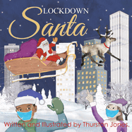 Lockdown Santa: A Very Magical Christmas