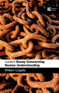 Locke's 'essay Concerning Human Understanding': A Reader's Guide