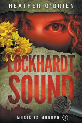 Lockhardt Sound - O'Brien, Heather