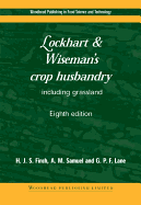 Lockhart and Wiseman's Crop Husbandry Including Grassland