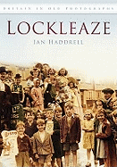 Lockleaze: Britain in Old Photographs