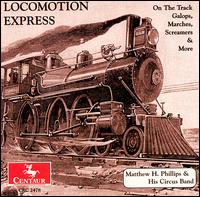 Locomotion Express - Matthew H. Phillips (conductor)