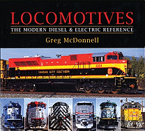 Locomotives: The Modern Diesel & Electric Reference