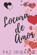 Locura de amor: Romance gay en espaol