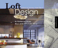 Loft Design: Solutions for Creating a Livable Space