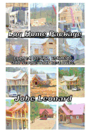 Log Home Package: Budget, Design, Estimate, and Secure Your Best Price