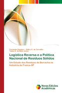 Log?stica Reversa e a Pol?tica Nacional de Res?duos S?lidos