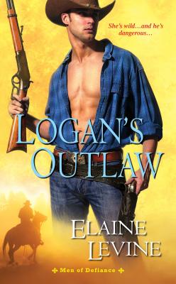 Logan's Outlaw - Levine, Elaine