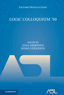 Logic Colloquium '90: ASL Summer Meeting in Helsinki
