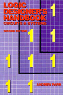 Logic designer's handbook circuits and systems