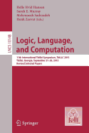 Logic, Language, and Computation: 11th International Tbilisi Symposium on Logic, Language, and Computation, Tbillc 2015, Tbilisi, Georgia, September 21-26, 2015, Revised Selected Papers