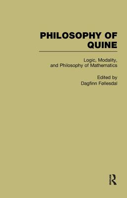 Logic: Philosophy of Quine - Follesdal, Dagfinn (Editor)