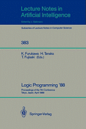 Logic Programming '88: Proceedings of the 7th Conference, Tokyo, Japan, April 11-14, 1988