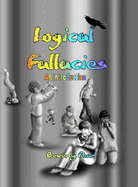 Logical Fallacies: An introduction