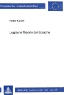 Logische Theorie Der Sprache