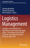 Logistics Management: Strategies and Instruments for Digitalizing and Decarbonizing Supply Chains - Proceedings of the German Academic Association for Business Research, Halle, 2019