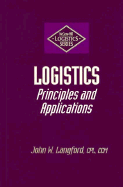 Logistics: Principles and Applications - Langford, John W