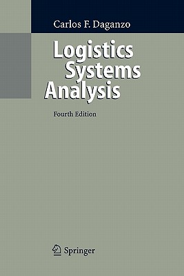 Logistics Systems Analysis - Daganzo, Carlos F.