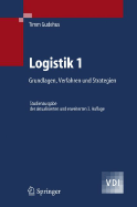 Logistik 1: Grundlagen, Verfahren Und Strategien