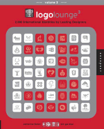 Logolounge 3: 2,000 International Identities by Leading Designers - Gardner, Bill, and Fishel, Catharine