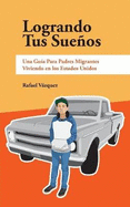 Logrando Tus Sueos