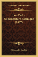 Lois De La Nomenclature Botanique (1867)