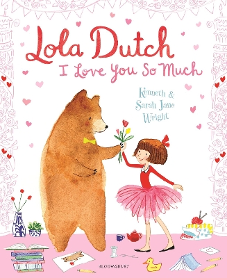 Lola Dutch: I Love You So Much - Wright, Kenneth