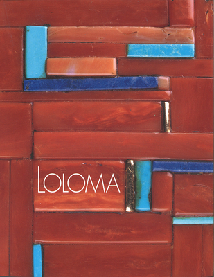 Loloma: Beauty Is His Name - Streuver, Martha Hopkins, and Batkin, Jonathan, and Falkenstien-Doyle, Cheri
