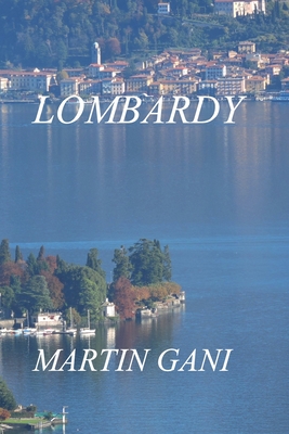 Lombardy - Gani, Martin