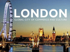 London: Global City of Commerce and Culture