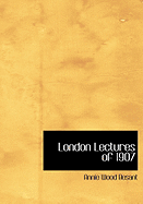 London Lectures of 1907