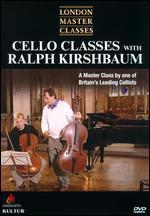 London Master Classes: Cello Classes with Ralph Kirshbaum