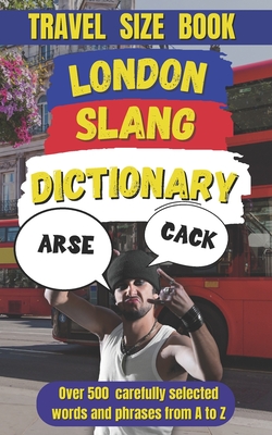 London Slang Dictionary: The Ultimate Guide to London Lingo - Mania, Slang