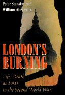 London's Burning: Life, Death and Art in the Second World War