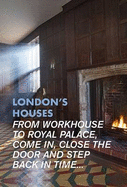 London's Houses - Wilson, Vicky (Editor)