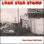 Lone Star Stomp: Texas Dance Hall Music, Vol. 2 - Various Artists