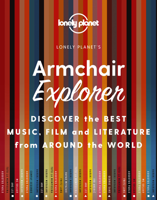 Lonely Planet Armchair Explorer - Planet, Lonely