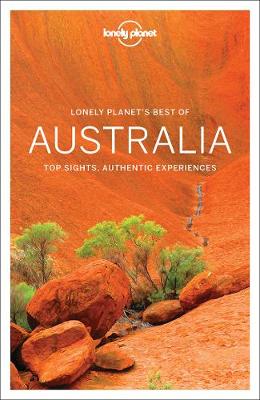 Lonely Planet Best of Australia - Lonely Planet, and Rawlings-Way, Charles, and Atkinson, Brett