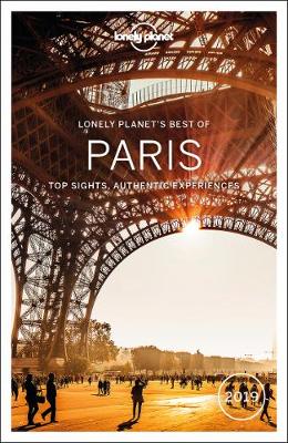 Lonely Planet Best of Paris 2019 - Lonely Planet, and Le Nevez, Catherine, and Harper, Damian