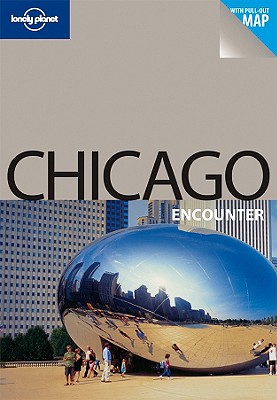 Lonely Planet Chicago Encounter - Cavalieri, Nate