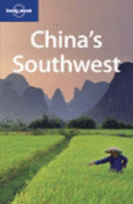 Lonely Planet China's Southwest