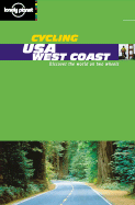 Lonely Planet Cycling USA-West Coast