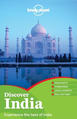 Lonely Planet Discover India - Hole, Abigail, and Benanav, Michael, and Brown, Lindsay