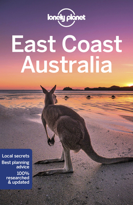 Lonely Planet East Coast Australia - Lonely Planet, and Ham, Anthony, and Bonetto, Cristian