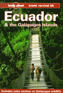 Lonely Planet Ecuador & the Galapagos Islands: Travel Survival Kit