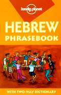 Lonely Planet Hebrew Phrasebook - Wistinetzki, Klara Ilane, and Rudelson, Justin Ben-Adam