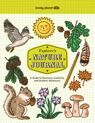Lonely Planet Kids Explorer's Nature Journal - Planet, Lonely