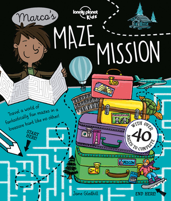 Lonely Planet Kids Marco's Maze Mission 1 - Gledhill, Jane, and Morgan, Sally