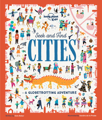 Lonely Planet Kids Seek and Find Cities - Lonely Planet Kids, and Baker, Kate