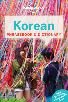 Lonely Planet Korean Phrasebook & Dictionary - Lonely Planet, and Kim, Minkyoung, and Hilts-Park, Jonathan